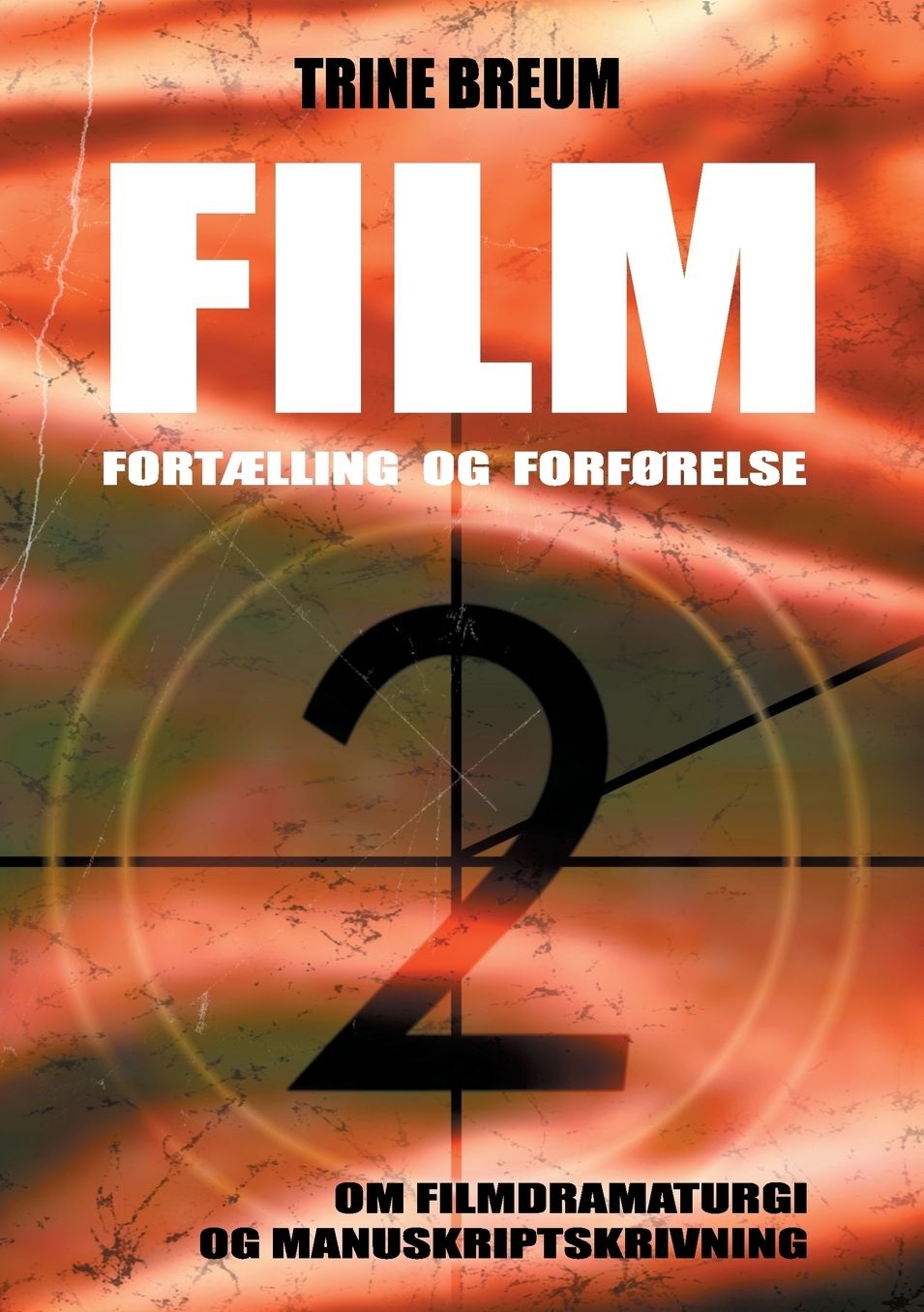 Film - Fortaelling Og Forforelse