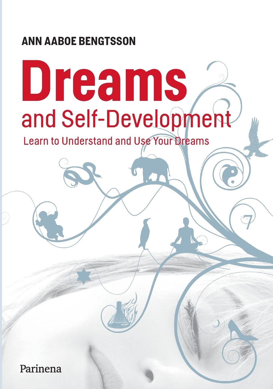 Dreams and Self-Development