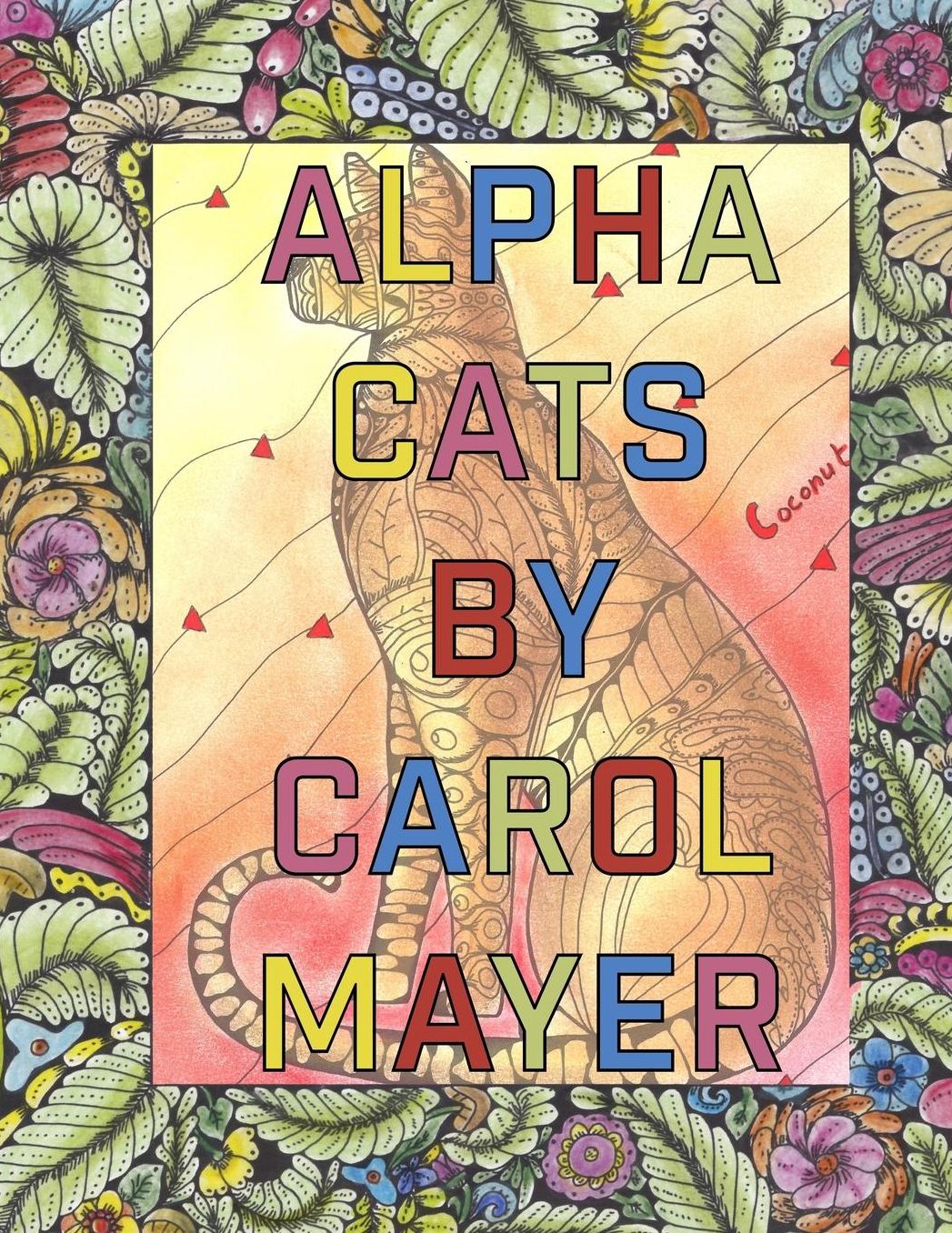 Alpha Cats: Adult Coloring Book with Alphabet Cats