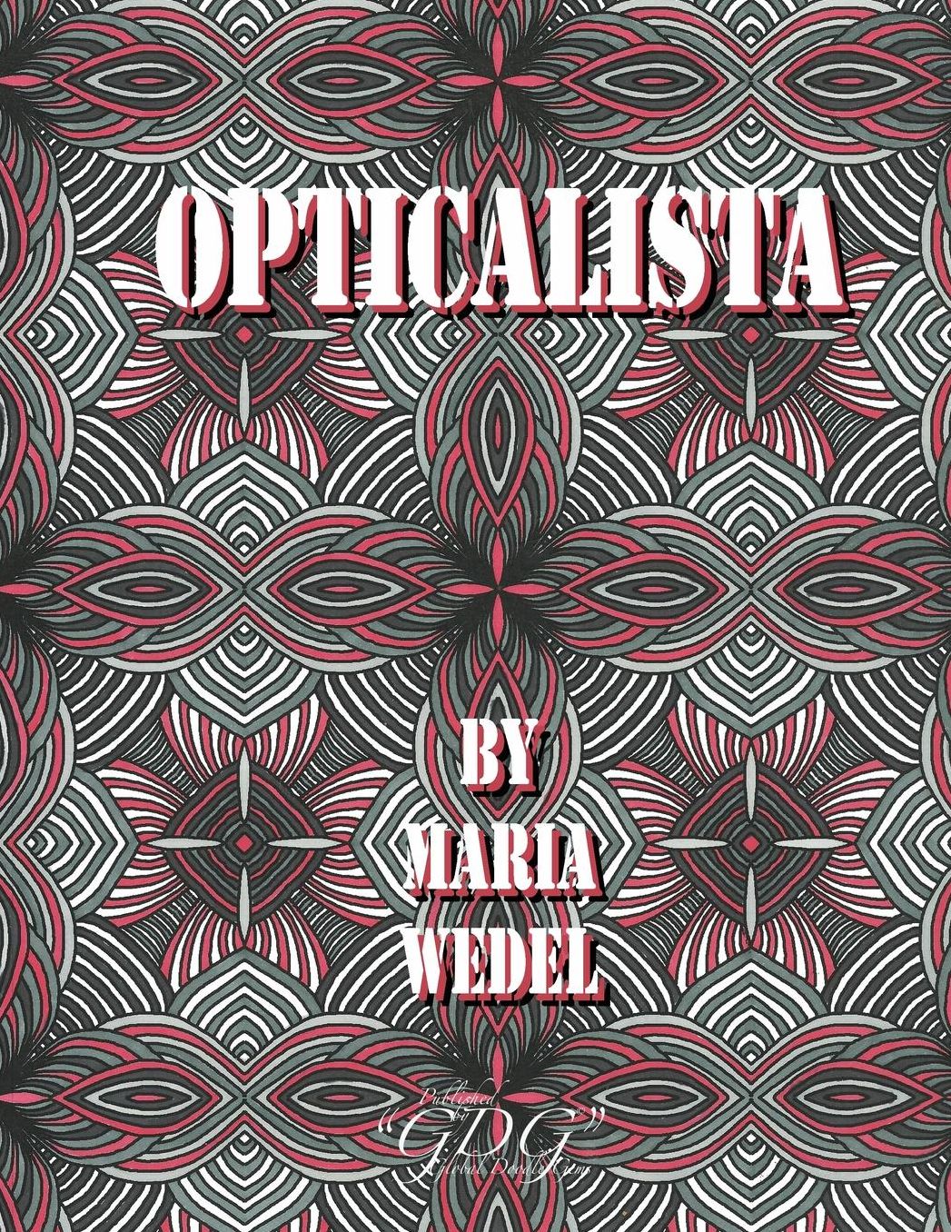 Opticalista: Optical Adult coloring book