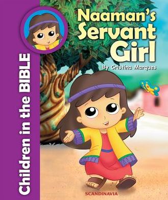 Naaman's Servant Girl