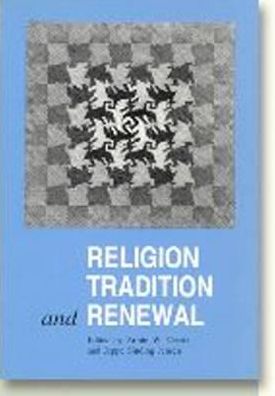 Religion, Tradition, and Renewal