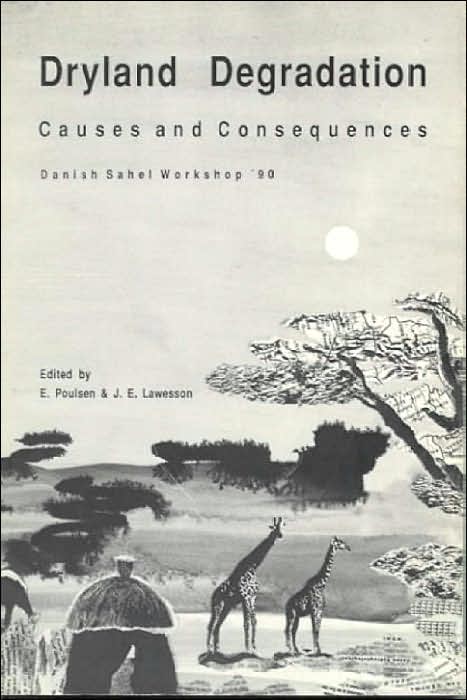 Dryland Degradation: Causes and Consequences