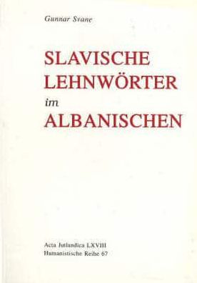 Slavische Lehnworter im Albanischen