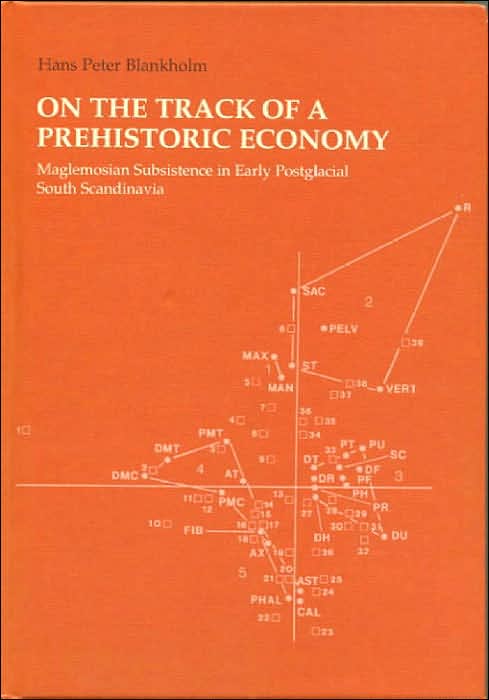 On the Track of a Prehistoric Economy: Maglemosian Subsistence in Early Postglacial South Scandinavia