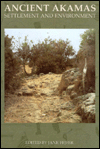Ancient Akamas I: Settlement and Environment