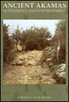 Ancient Akamas I: Settlement and Environment