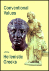 Conventional Values of the Hellenistic Greeks