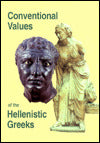 Conventional Values of the Hellenistic Greeks