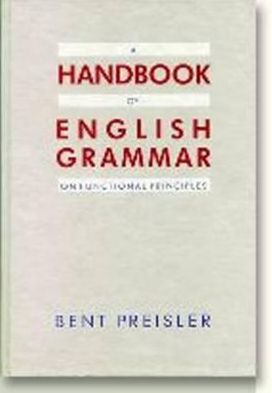 A Handbook of English Grammar on Functional Principles