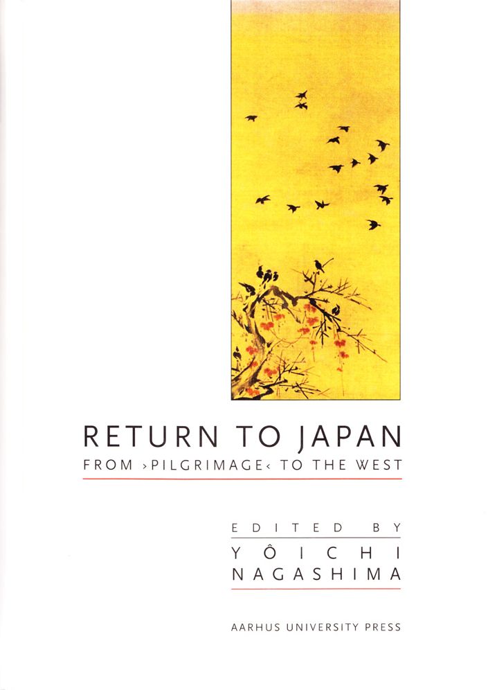 Return to Japan: From 'Pilgrimage' to the West