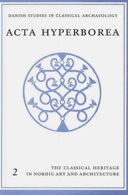 Classical Heritage in Nordic Art and Architecture