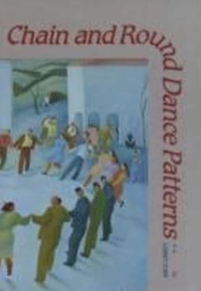 Chain and Round Dance Patterns 3 vol set