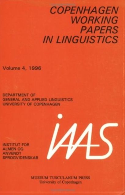 Copenhagen Working Papers in Linguisticsv.4, 1996