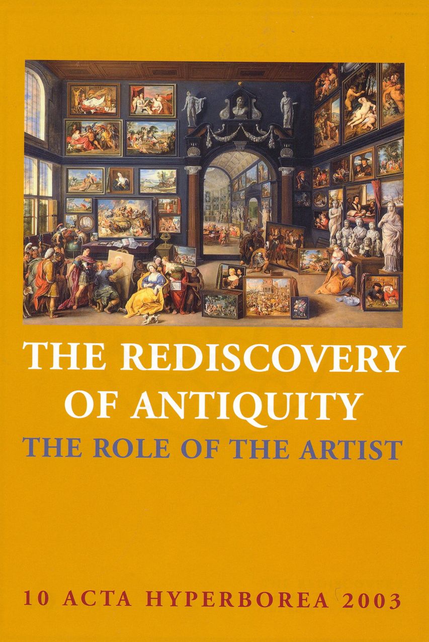 Rediscovery of Antiquity (Danish Studies in Archaeology Series): The Role of the Artist