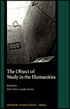 The Object of Study in the Humanities