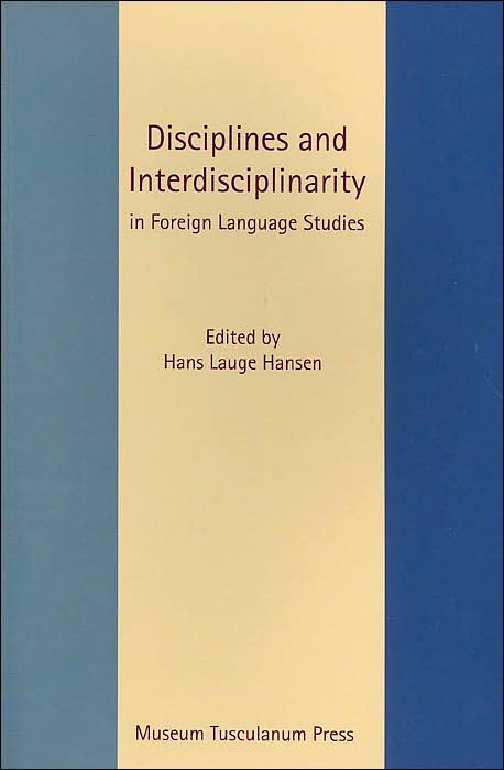 Discipline and Interdisciplinarity in Foreign Language Studies