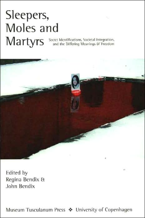 Sleepers, Moles and Martyrs