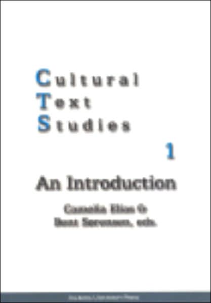 Cultural Text Studies 1: An Introduction