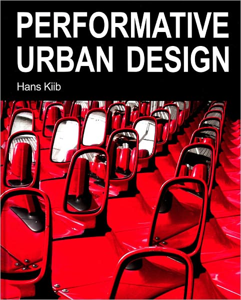Performative Urban Design
