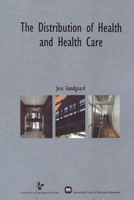 The Distribution of Health and Health Care