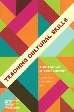 Teaching Cultural Skills: Adding Culture in Higher Education