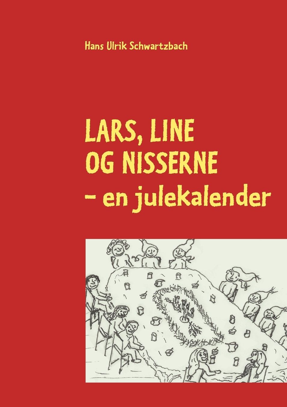 LARS, LINE OG NISSERNE
