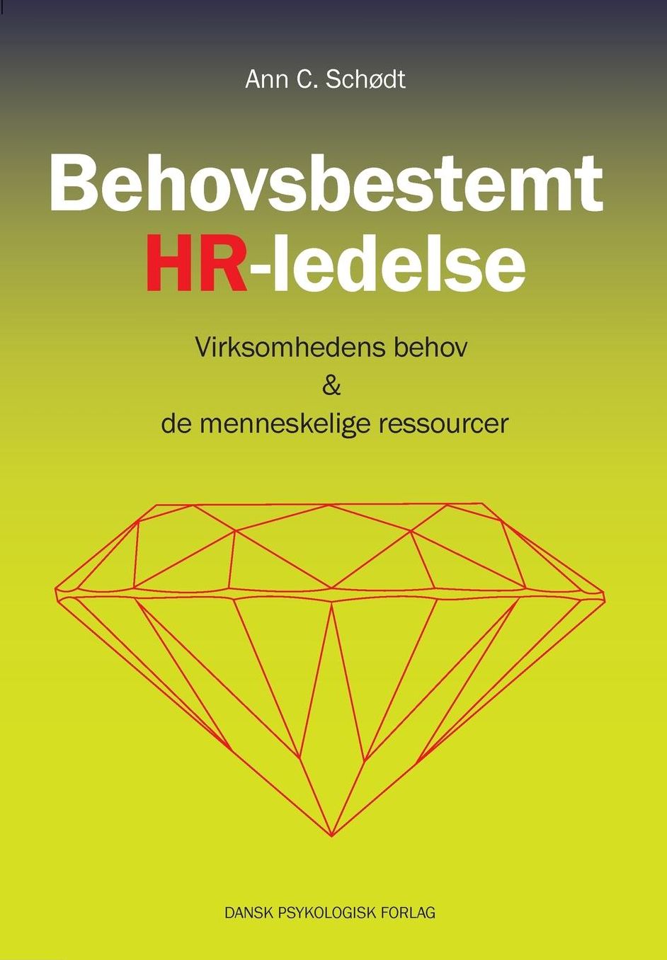 Behovsbestemt HR-ledelse