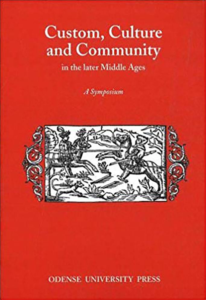Custom Culture and Community in the Late: A Symposiom