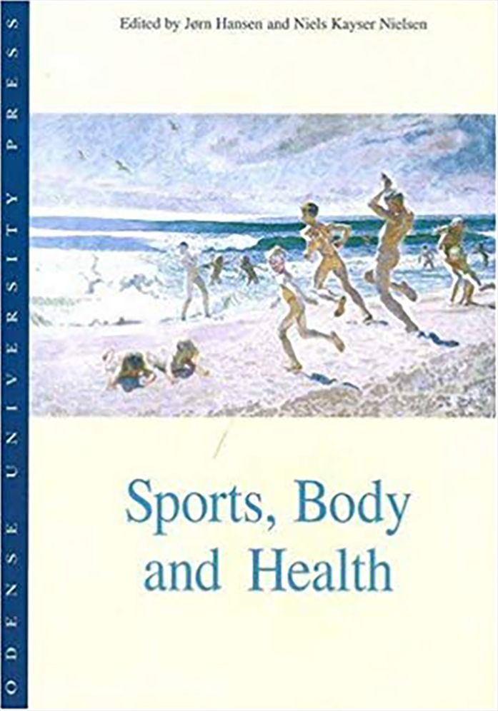 Sports, Body and Health