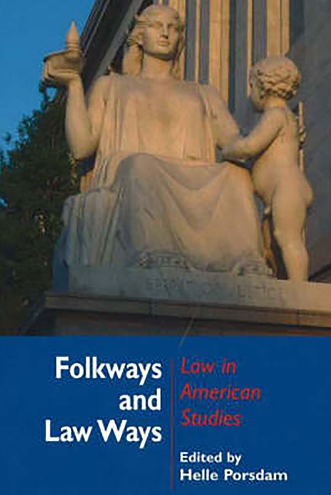 Folkways and Law Ways