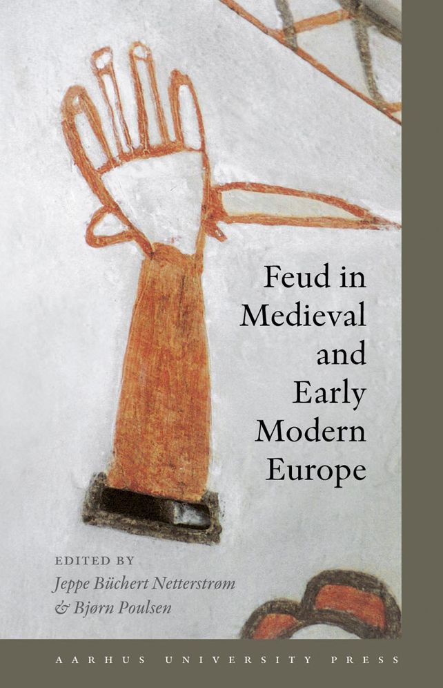 Feud in Medieval and Early Modern Europe