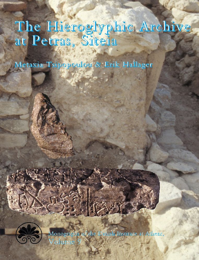 The Hieroglyphic Archive at Petras, Siteia