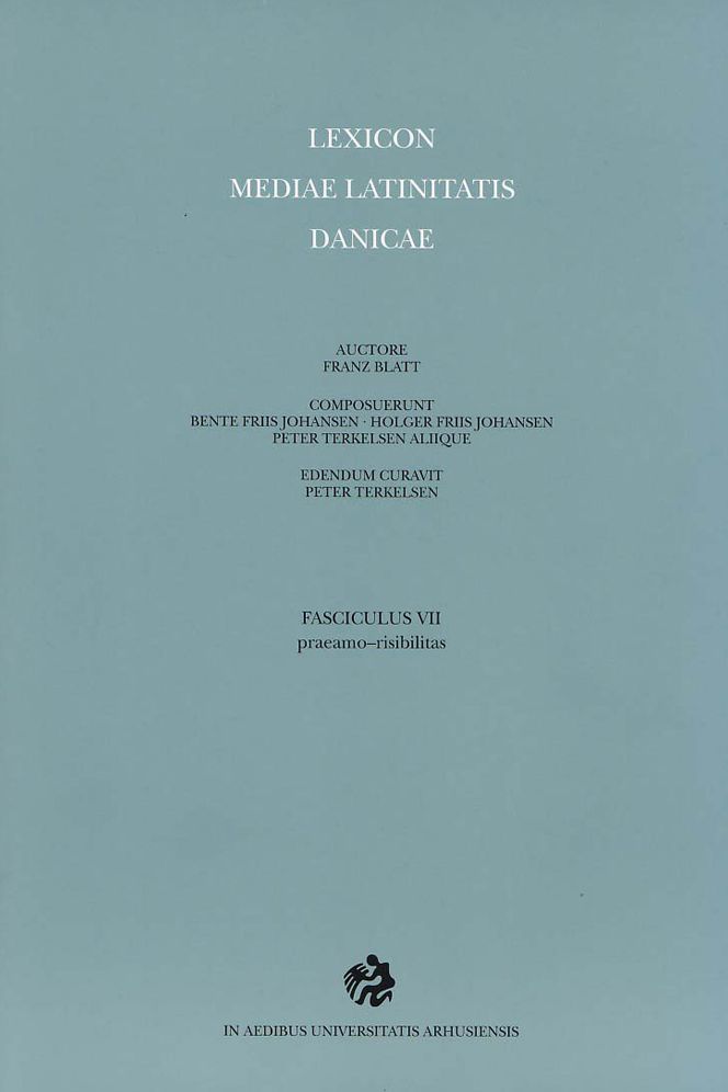 Lexicon Mediae Latinitatis Danicae, 7: praeamo-risibilitas