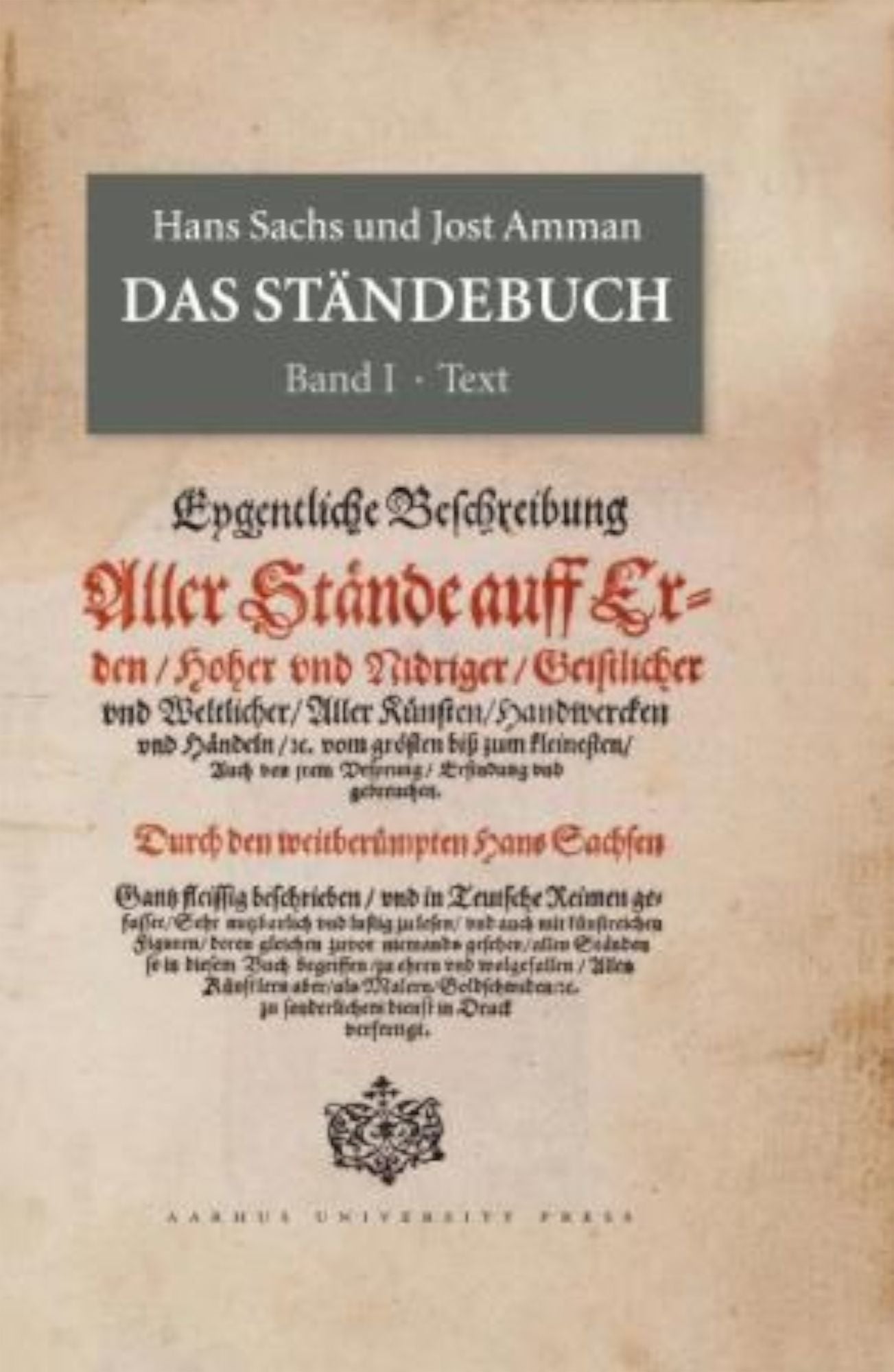 Das Standebuch: Hans Sachs und Jost Amman
