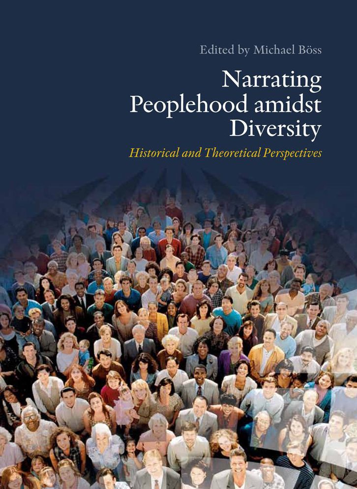 Narrating Peoplehood amidst Diversity: Historical and Theoretical Perspectives