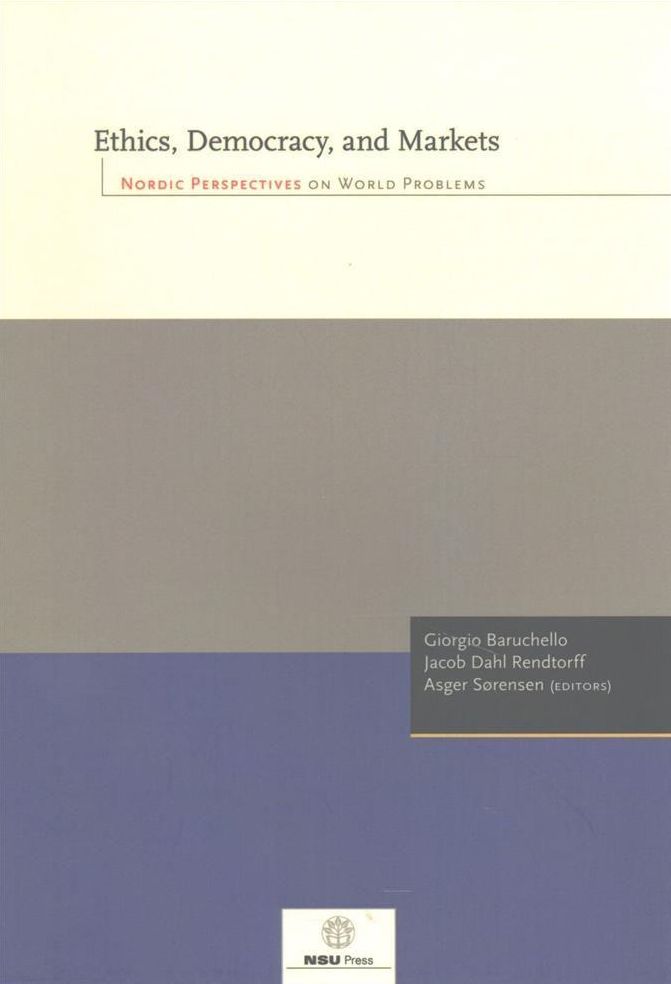 Ethics, Democracy, and Markets: Nordic Perspectives on World Problems