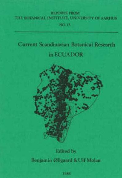 Current Scandinavian Botanical Research in Ecuador