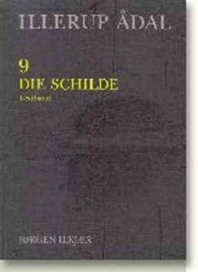 Illerup Adal 9-10: Die Schilde