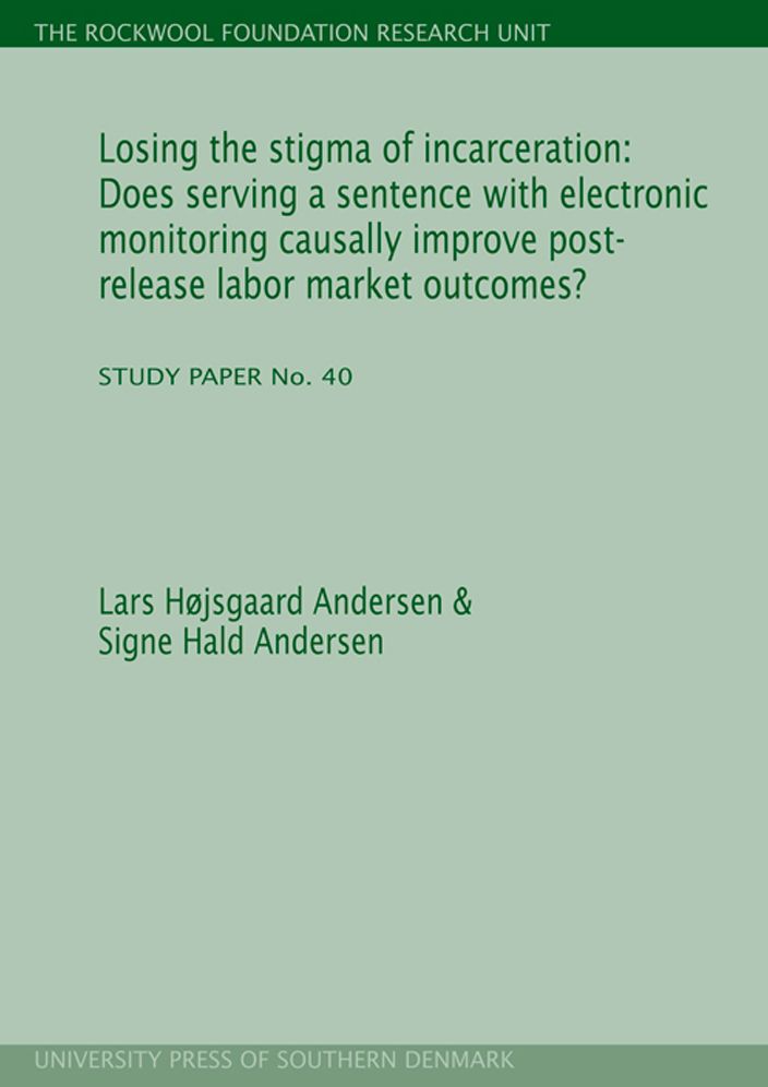 Losing the Stigma of Incarceration: Does Serving a Sentence with Electronic Monitoring Causally Improve Post-release Labor Market Outcomes?: The Rockwool Foundation Research Unit. Study Paper No. 40
