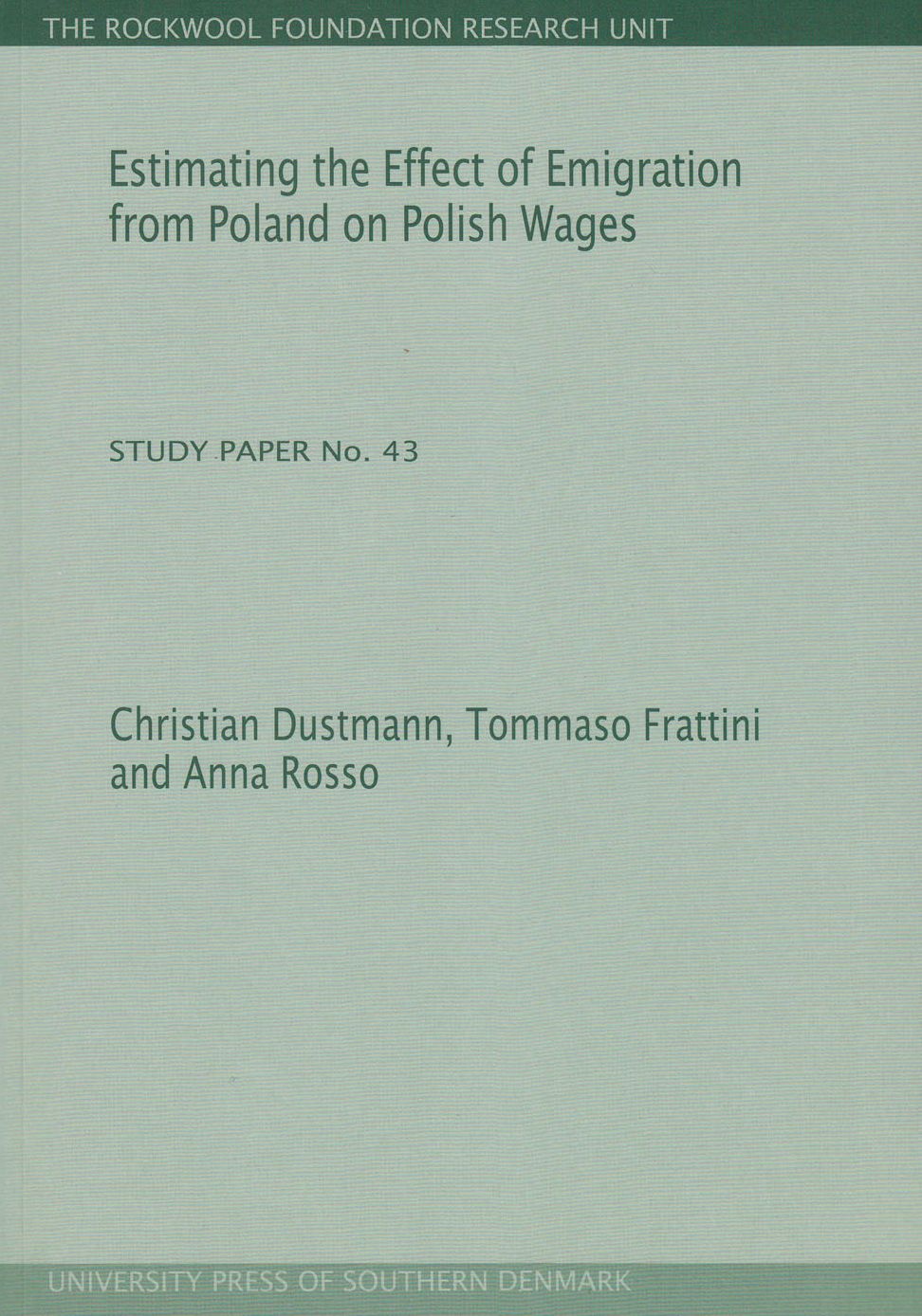 Estimating the Effect of Emigration from Poland on Polish Wages: Study Paper No. 43