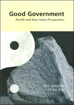 Good Government: Nordic and East Asian Perspectives