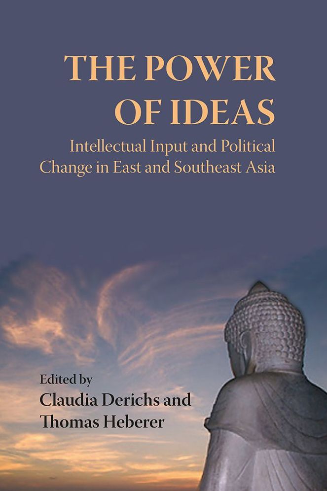 The Power of Ideas: Intellectual Input and Political Change in East and Southeast Asia