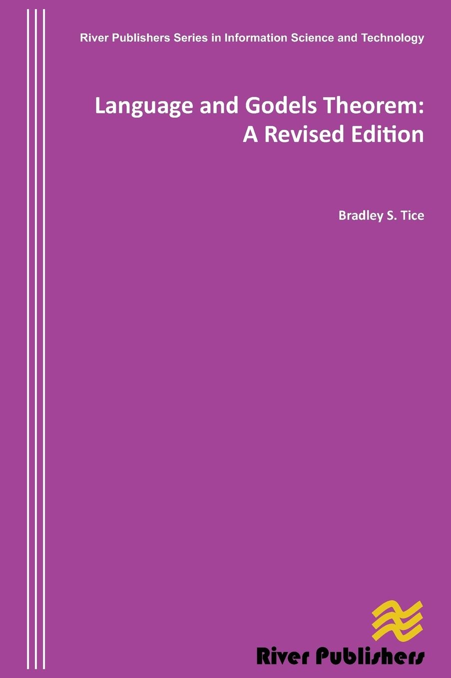 Language and Godels Theorem: A Revised Edition