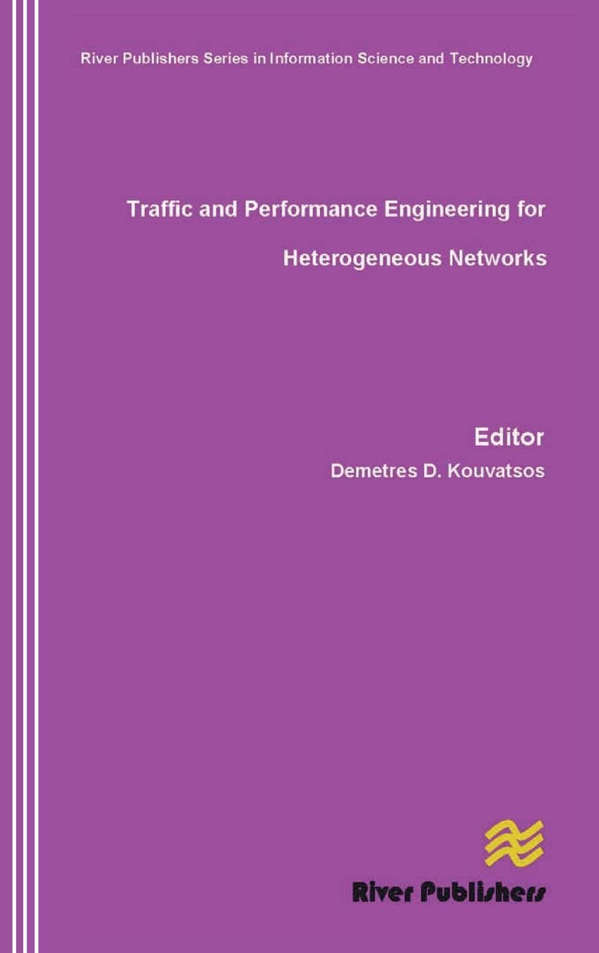 Traffic and Performance Engineering for Heterogeneous Networks