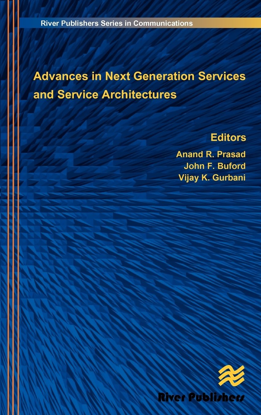 Advances in Next Generation Services and Service Architectures