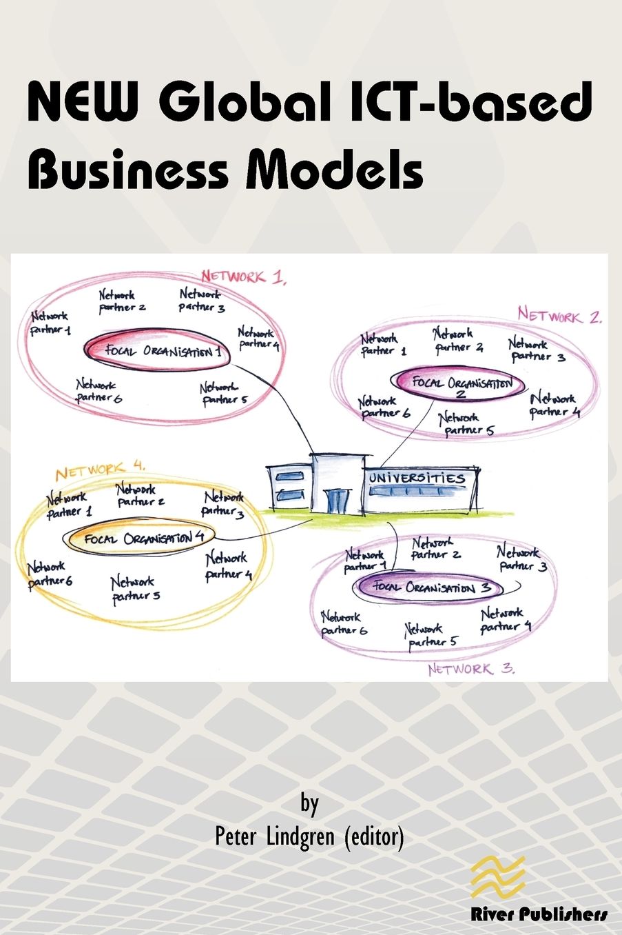 New Global Ict-Based Business Models