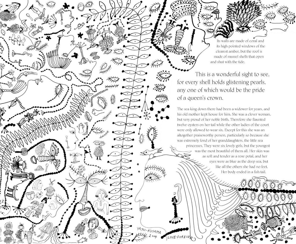 The Little Mermaid by Hans Christian Andersen Yayoi Kusama: A Fairy Tale of Infinity and Love Forever