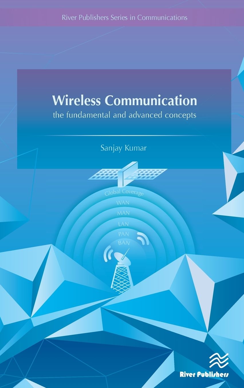 Wireless Communication-the fundamental and advanced concepts