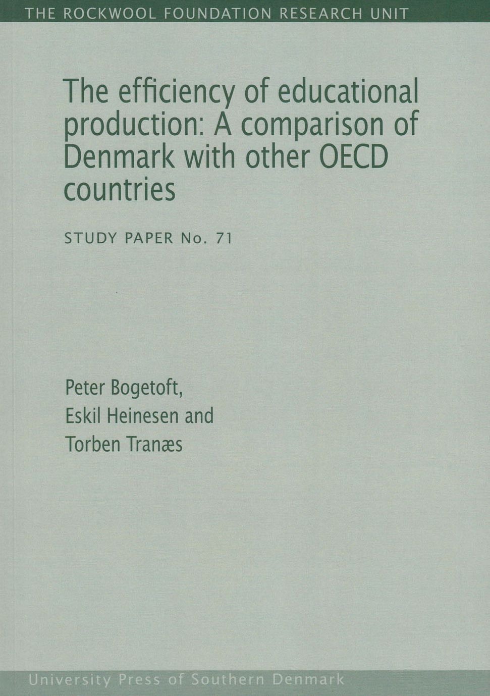 The Efficiency of Educational Production : A Comparison of Denmark With Other OECD Countries